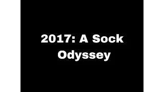 Movie Trailer - 2017: A Sock Odyssey