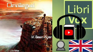 Omnilingual by H. Beam PIPER read by Mark Nelson | Full Audio Book