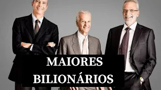 NOVA LISTA DA FORBES: 5 MAIORES BILIONÁRIOS DO BRASIL. OS 5 HOMENS MAIS RICOS DO PAÍS