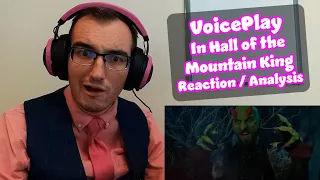 I was STUNNED by this one! | Hall of the Mountain King - VoicePlay | Reaction/Analysis