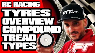 RC Tyres Overview - Compound Tread Types