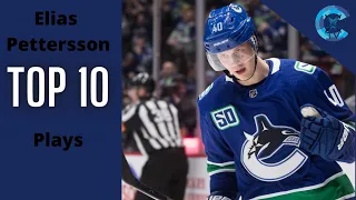 Top 10 Elias Pettersson Plays