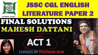 JSSC CGL  PLAY FINAL SOLUTIONS ACT 1 MAHESH DATTANI BIOGRAPHY ACT 1 English literature Paper 2