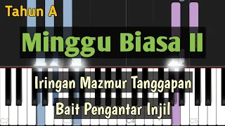 Iringan Mazmur Tanggapan & Alleluya Minggu Biasa II, Tahun A I musiclesia