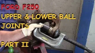 Ford F-250: Ball Joints & Tie Rod Ends - Part II