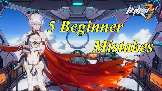 [Honkai Impact 3] 5 Mistakes that Beginner players may have!