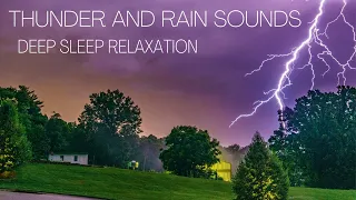 Thunder and Rain Sounds ☔ Relaxing Deep Sleep Sounds | Relaxation, Meditation, Chill Out