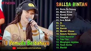 Karna Su Sayang - Mawar Hitam ♪ Cover Sallsa Bintan ♪ TOP & HITS SKA Reggae 3 Pemuda Berbahaya
