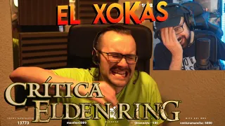 ANALIZAMOS la CRÍTICA del XOKAS A ELDEN RING