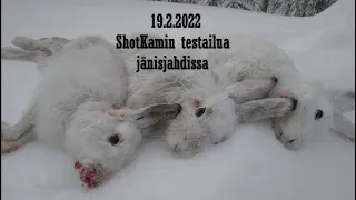 ShotKam- Jänisjahtia 19.2.2022