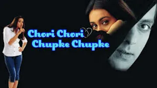 Chori Chori Chupke Chupke HD Movie