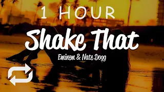 [1 HOUR 🕐 ] Eminem - Shake That (Lyrics) ft Nate Dogg