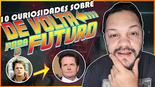 10 Curiosidades sobre De Volta Para o Futuro