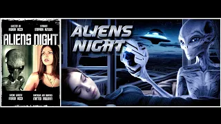 ALIENS NIGHT - Alien abduction short film. Alien invasion movie. Sci-fi short film.