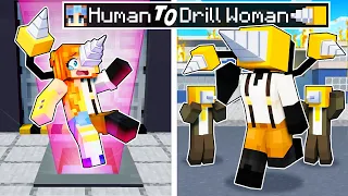 From HUMAN to DRILL WOMAN in Minecraft!