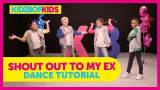 KIDZ BOP Kids - Shout Out To My Ex (Dance Tutorial) [KIDZ BOP]