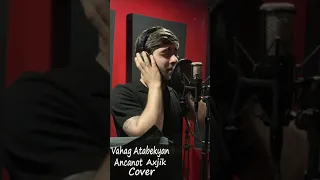 Vahag Atabekyan-Ancanot Axjik