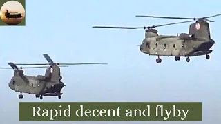 Chinook helicopters rapid decent and flyby