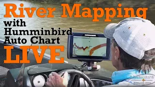 River Mapping With Humminbird Auto Chart LIVE!