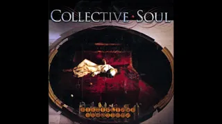 Collective Soul - Precious Declaration