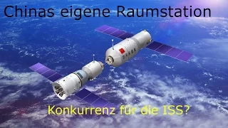 China baut Space Station - Das Ende für die ISS? - deutsch