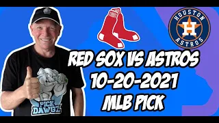 Boston Red Sox vs Houston Astros ALCS Game 5 Pick 10/20/21 MLB Betting Pick and Prediction
