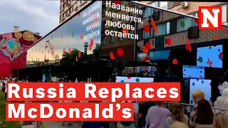 Watch As Customers Flock To Russia's Rebranded Former McDonald's Restaurant