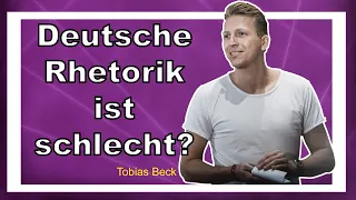 Über deutsche Rhetorik lacht die ganze Welt! Tobias Beck über den “German Approach”
