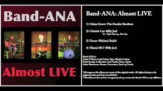 Miami 2017 (Billy Joel) Performed by Band ANA