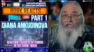 Diana Ankudinova Part 1 Reaction - Secrets of Ermine in the show "Mask" - First Time Hearing