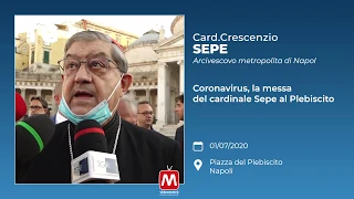 TG 01/07/2020 - Card.Crescenzio Sepe