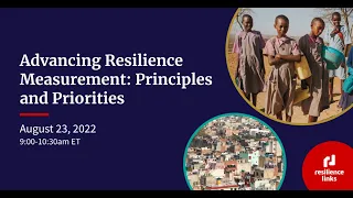 WEBINAR | Advancing Resilience Measurement: Principles and Priorities