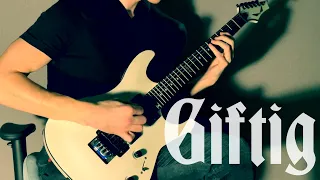 RAMMSTEIN - GIFTIG (GUITAR COVER) MULTICAM 4K