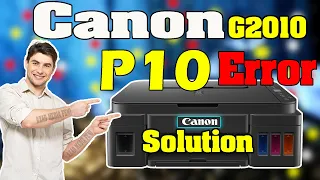 How to Fix Canon G2010 Series P10 Error and Support Code B204 - AZAD MEDIA FENI