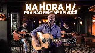 Marcelo Coelho - Na Hora H / Pra Não Pensar em Você  #Cover