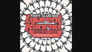 Fight Club Feat. Laurent Konrad - Spread Love (Club Mix)