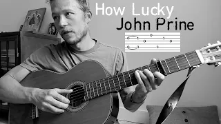 How Lucky - Guitar Tutorial + Lesson + Tab - John Prine & Kurt Vile