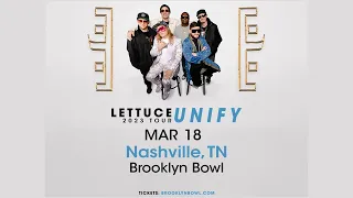 Lettuce, LIVE FULL SET, Brooklyn Bowl, Nashville, TN, 3-18-23
