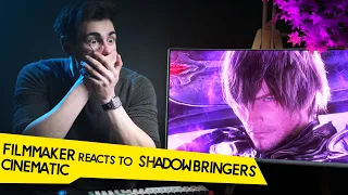 FILMMAKER REACTS TO FINAL FANTASY XIV SHADOWBRINGERS CINEMATIC!