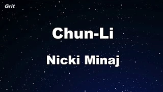 Chun-Li -Nicki Minaj Karaoke 【With Guide Melody】 Instrumental