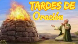 Tardes de oración