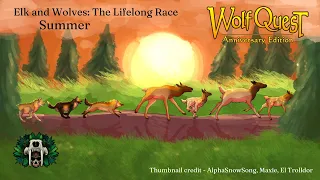 Elk and Wolves: The Lifelong Race - Part 4/Summer - Cenozoic Survival/WolfQuest 3 Documentary