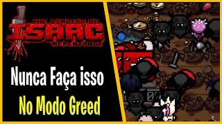 NUNCA FAÇA ISSO NO GREED - Do 0 ao Dead God  - #36 - The Binding of Isaac Repentance