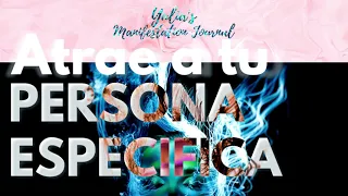 Atrae a tu PERSONA ESPECÍFICA | PODEROSA meditación