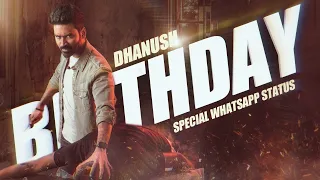 Dhanush Birthday Whatsapp Status 2022 | Happy Birthday Dhanush | Ilaya Superstar | PS creative media