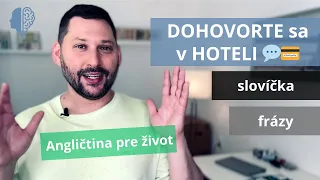 ANGLICKÉ slovíčka a frázy na dovolenku | AKO sa dohovoriť v HOTELI