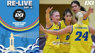 RE-LIVE | FIBA 3x3 Europe Cup Qualifier 2022 | Romania | Day 2/Session 2