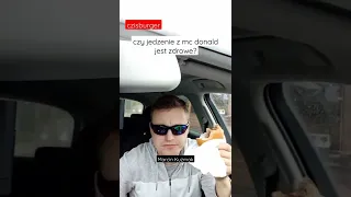 czy jedzenie z mc donald jest zdrowe ?