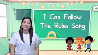 I Can Follow The Rules Song || Music For Classroom Management || Children Song