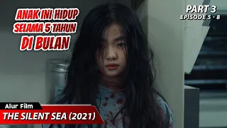 TERUNGKAPNYA ANAK YANG HIDUP DI BULAN || ALUR CERITA FILM THE SILENT SEA (2021) PART 3 EPS 5 - 8